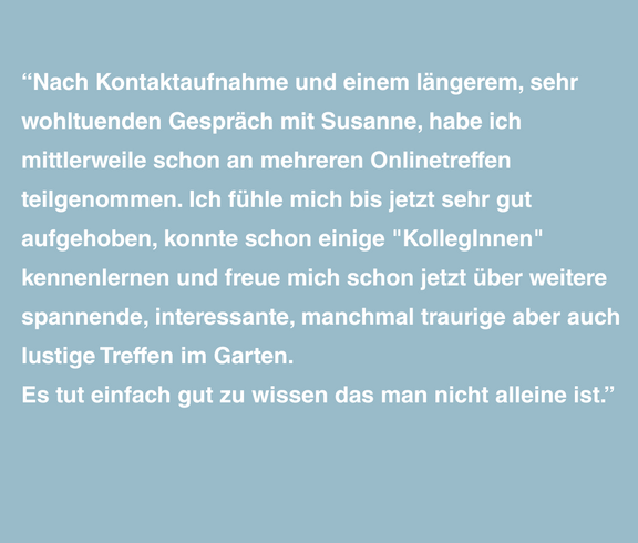 Zitat einer Teilnehmerin bei "Der Garten"