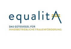 Gütesiegel zur innerbetrieblichen Frauenförderung - equalitA